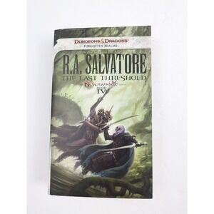 The Last Threshold R.A. Salvatore 2013 First Printing Neverwinter Saga D&D